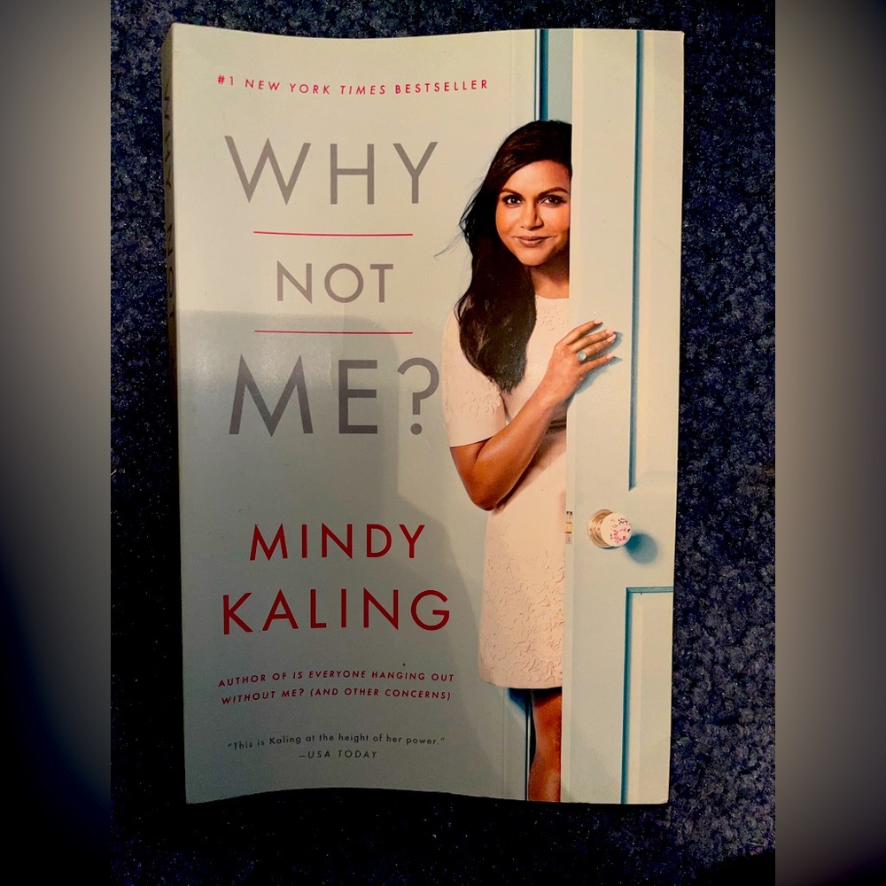 Why Not Me? By Mindy Kaling